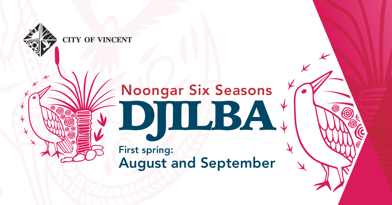 Noongar Six Seasons: DJILBA